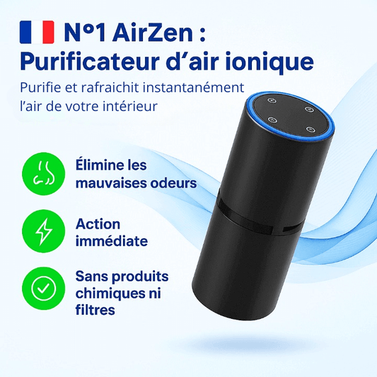 AirZen™ – Le purificateur d’air ionique